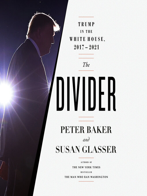 Title details for The Divider by Peter Baker - Wait list